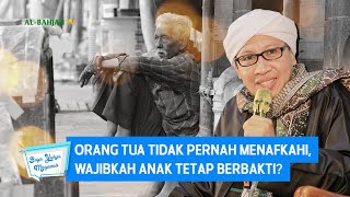 Download lagu Orang Tua Tidak Pernah Menafkahi, Wajibkah Anak Tetap Berbakti? | Buya Yahya Menjawab mp3 Download lagu Orang Tua Tidak Pernah Menafkahi, Wajibkah Anak Tetap Berbakti? | Buya Yahya Menjawab mp3