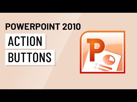 PowerPoint 2010: Action Buttons