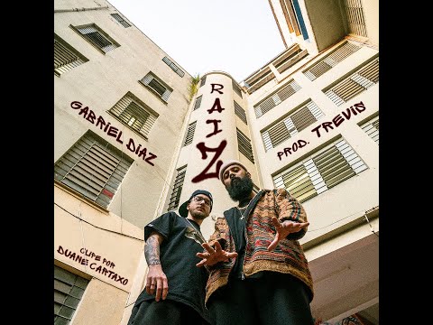 Gabriel Diaz - Raiz (Prod. Trevis)