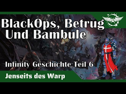 "Jenseits des Warp" - Infinity Geschichte Teil 6: BlackOps, Betrug und Bambule