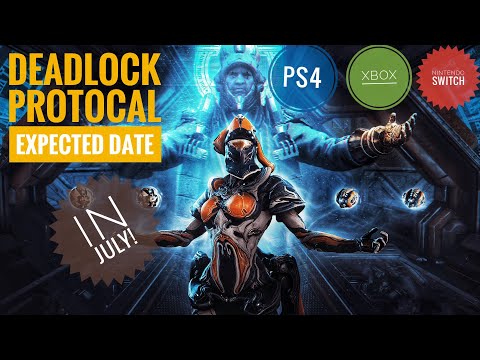Warframe- Deadlock Protocol Expected Release for Console In July!