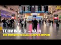 Explore Terminal 2 KLIA Kuala Lumpur International Airport In The Morning Inside KLIA2 Malaysia 4K