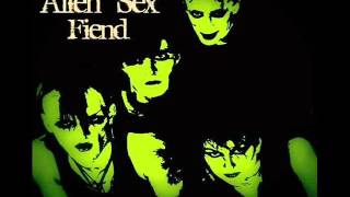 Alien Sex Fiend - Now I&#39;m Feeling Zombified