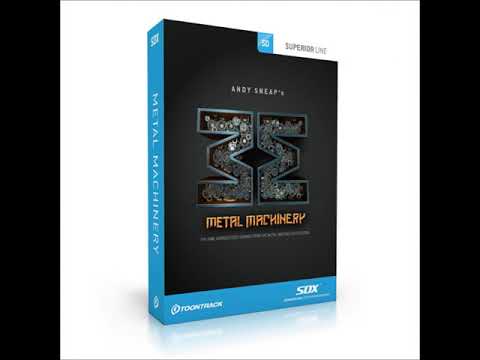 Toontrack Metal Machinery and TSE X50 Demo