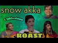 Manchu Lakshmki Troll Snow Akka Roast