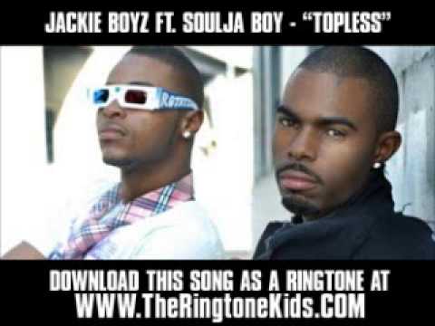 Jackie Boyz ft. Soulja Boy - Topless [ New Video + Lyrics + Download ]