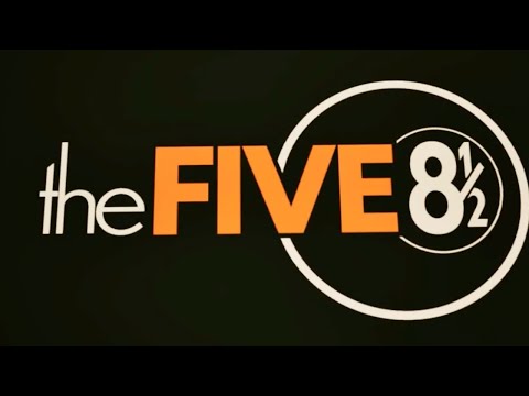 The Five 8 1/2