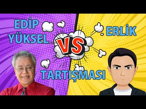 MP - Edip Yüksel Vs Erlik Debate