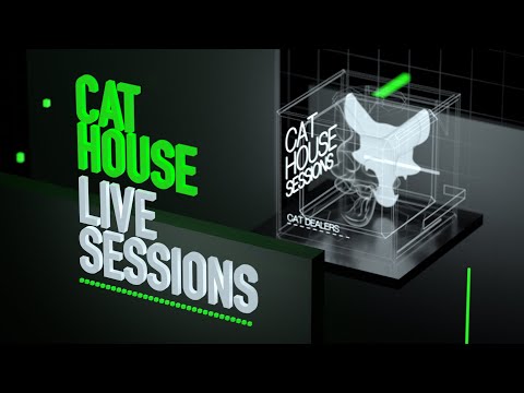 CAT HOUSE LIVE SESSIONS #006
