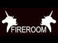 Fireroom - New Boyz FM$ Freak My Shit 
