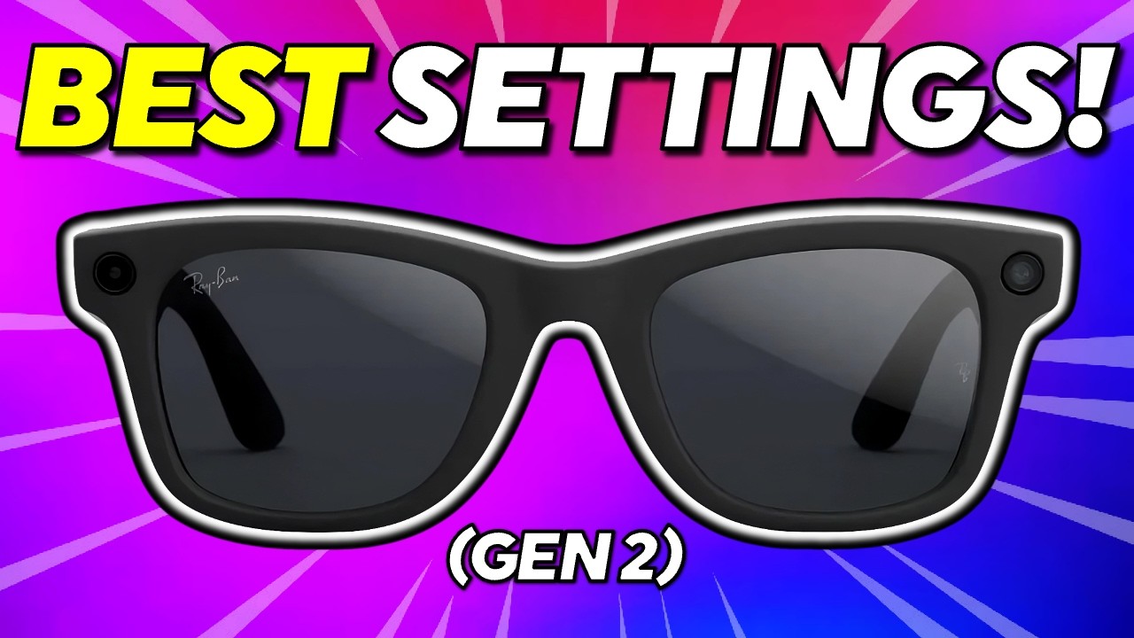 Ray-Ban Meta Gen 2 Settings that You NEED to Turn On!