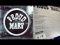 Proud Mary – The Same Old Blues
