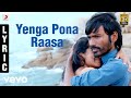 Maryan Yenga Pona Raasa Tamil Lyric A R Rahman Dhanush