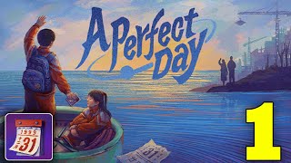 A Perfect Day Go back to 1999 Gameplay Walkthrough Part 1 (Android, iOS)