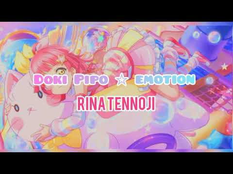 Doki Pipo ☆ Emotion - Rina Tennoji - sub esp.