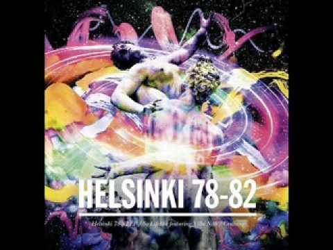 HELSINKI 78-82 - SO LIFELIKE FEAT. VILLA NAH