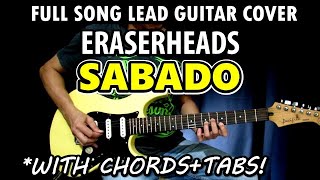 Sabado - Eraserheads | Full Song Lead Guitar Cover Tutorial with Tabs &amp; Chords