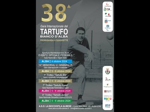 Bocce : Gara Internazionale del Tartufo Bianco d'Alba -5/6 Ottobre 2024 - Alba (CN)