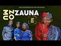 ZO MU ZAUNA EPISODE 35 | Starring Ishaq Sidi Ishaq, Bilal Mustapha, Amina A Shehu & Saratu Abubakar