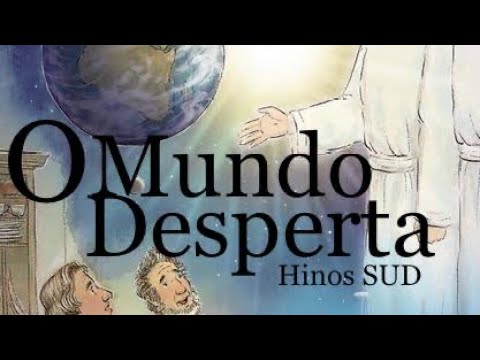 O Mundo Desperta