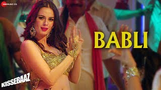 Babli  Kissebaaz  Evelyn Sharma Pankaj Tripathi Ra