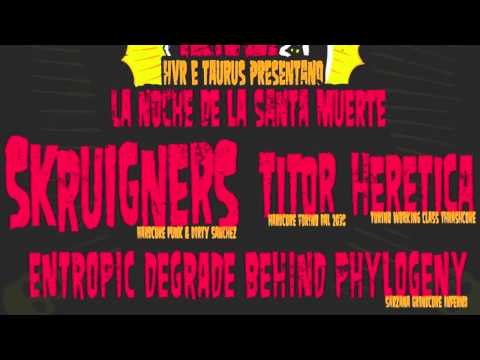 Skruigners - cosa vi aspettate? - LIVE Noche De La Santa Muerte