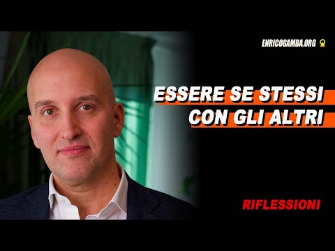 Essere se stessi con gli altri (e superare l'insicurezza)