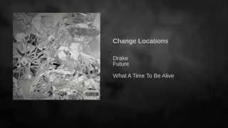 Drake- Change location  (ft future)