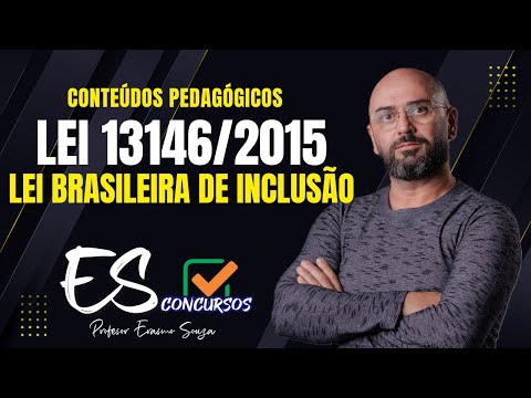 LEI BRASILEIRA DE INCLUSÃO PARA EDUCAÇÃO-Aula 01