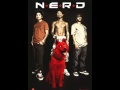 N*E*R*D - Chariot of Fire