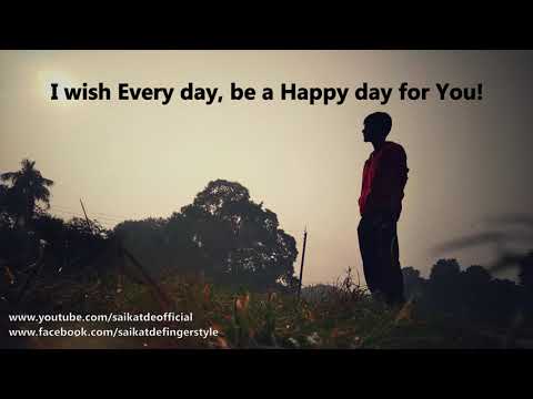 Happy Birthday Dear Old Friend l Original Composition l Saikat De l