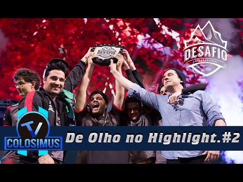 De Olho no Highlight - DESAFIO INTERNACIONAL #2
