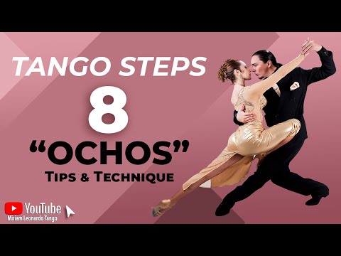 TANGO STEPS:  "Ochos"  How to do front and back Ochos. - Technique for followers & leaders.