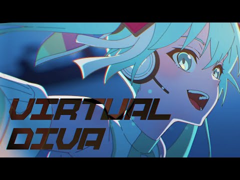 [AMV] Virtual Diva - Hatsune Miku