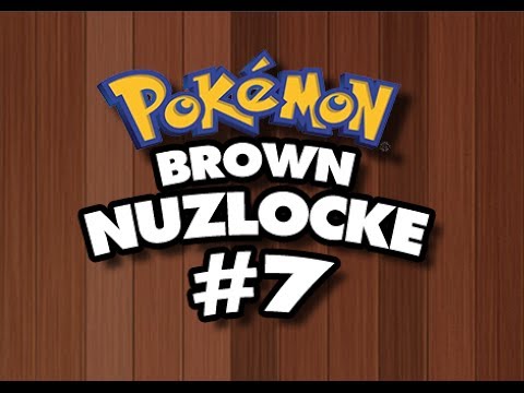 Pokemon Brown Nuzlocke Part 7 - Chicken
