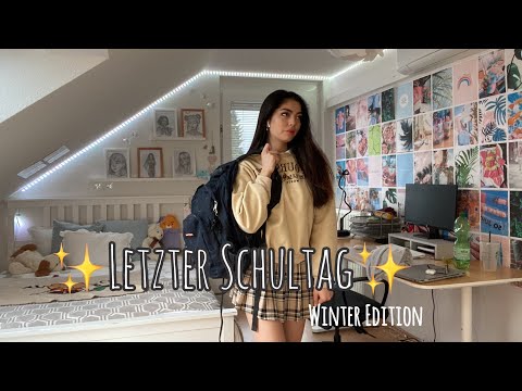 Letzter Schultag vor meinen letzten Weihnachtsferien