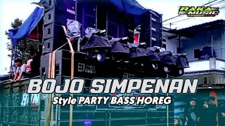 Download lagu DJ BOJO SIMPENAN NDX AKKA STYLE PARTY BASS HOREG mp3