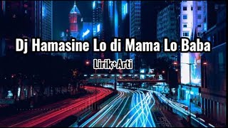 Download lagu DJ HUMASINI LO DI MAMA LO BABA-QASIDAH GASSA DE | LIRIK   ARTI VIRAL DI TIK TOK mp3