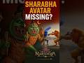They Hide Sharabha Avatar Mahavatar Narsimha