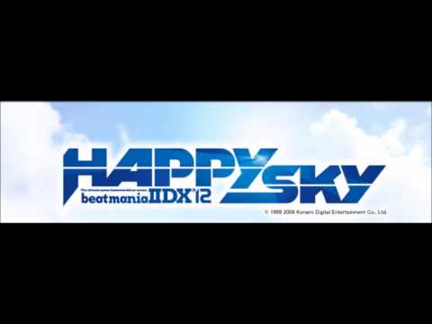 beatmaniaIIDX 12 HAPPY SKY - Just Got Splash Beats!
