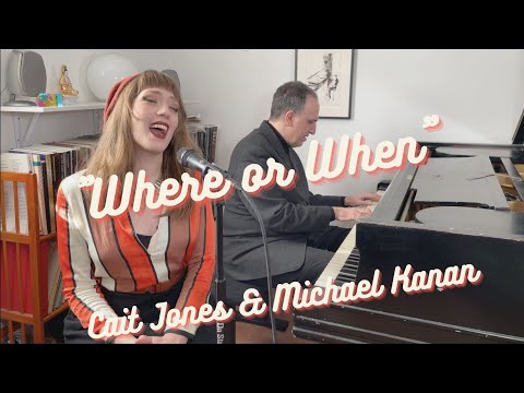 Cait Jones: "Where or When"