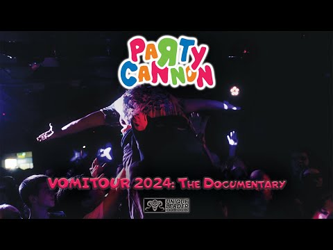 PARTY CANNON - VOMITOUR 2024: The Documentary