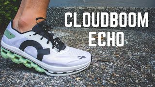 On Running Cloudboom Echo Review | First Impressions Run