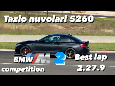 Tazio nuvolari 5260 bmw m2 competition manuale. Best lap 2.27.9