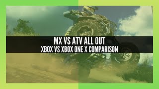 MX vs ATV All Out Gameplay Xbox One X vs Xbox One
