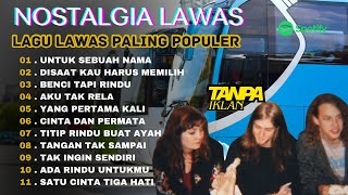 Download lagu NOSTALGIA LAGU LAWAS! LAGU KENANGAN JAMAN DULU SLOW ENAK TEMAN KERJA mp3 Download lagu NOSTALGIA LAGU LAWAS! LAGU KENANGAN JAMAN DULU SLOW ENAK TEMAN KERJA mp3