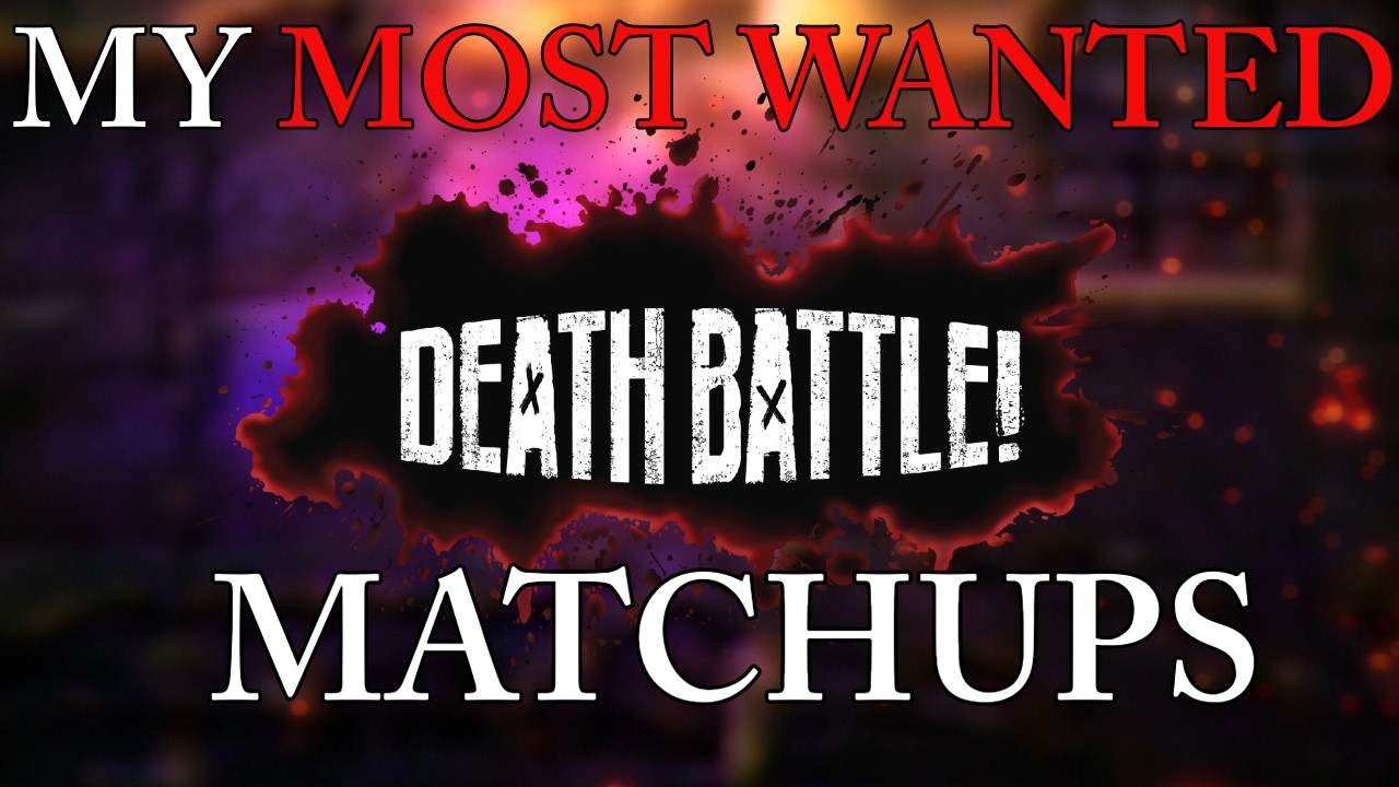 I'm Bored, So Let's Talk About My Most Wanted Death Battle Matchups
