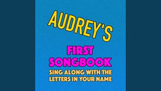 Audrey&#39;s First Songbook