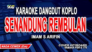 Download lagu Senandung Rembulan Karaoke Nada Wanita (Imam S Arifin) mp3