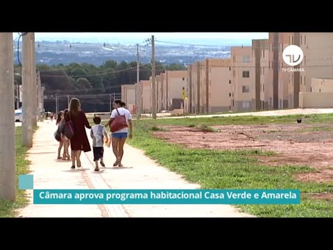 Câmara aprova programa habitacional Casa Verde e Amarela - 03/12/20